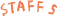 STAFF 5