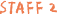 STAFF 2